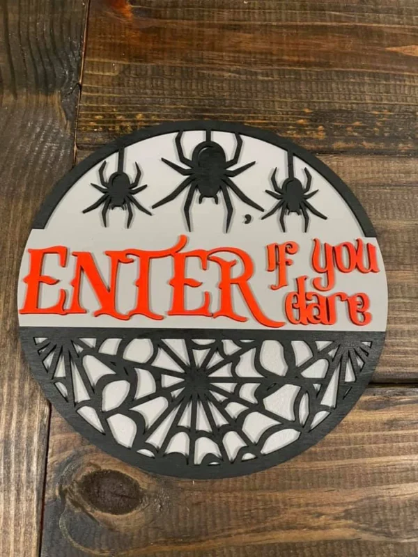 Enter if you dare Halloween door hanger